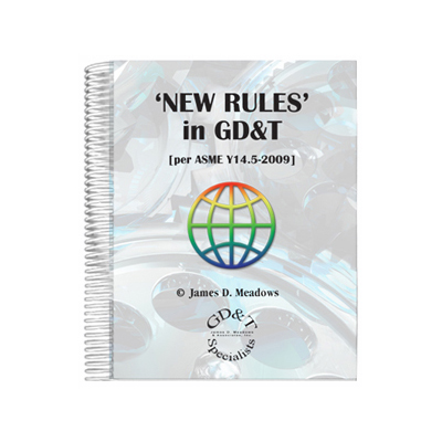 ‘NEW RULES’ in GD&T